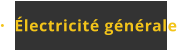 Électricité générale