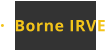 Borne IRVE